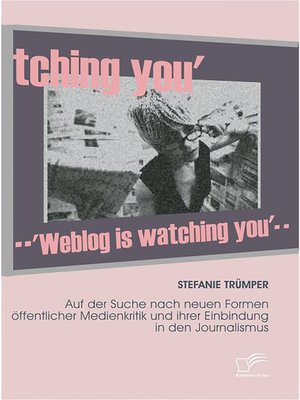 cover image of Weblog is watching you
